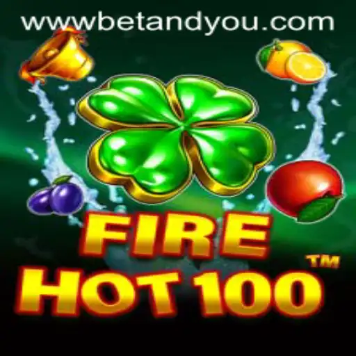 Exploring the Thrilling World of FireHot100: A Betandyou Game Adventure