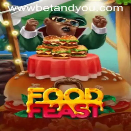Discovering the Thrills of FoodFeast: A Betandyou Game Adventure