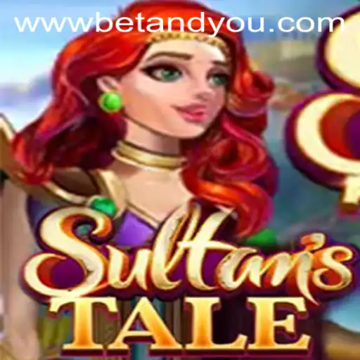 Unveiling Sultanstale: The Betandyou Game Taking the World by Storm