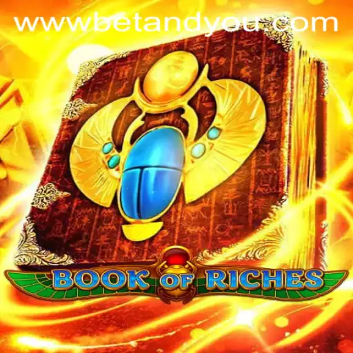 Exploring the Thrilling World of BookofRiches: A Betandyou Game