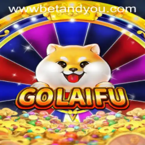 Exploring GoLaiFu: The Exciting New Betandyou Game Experience